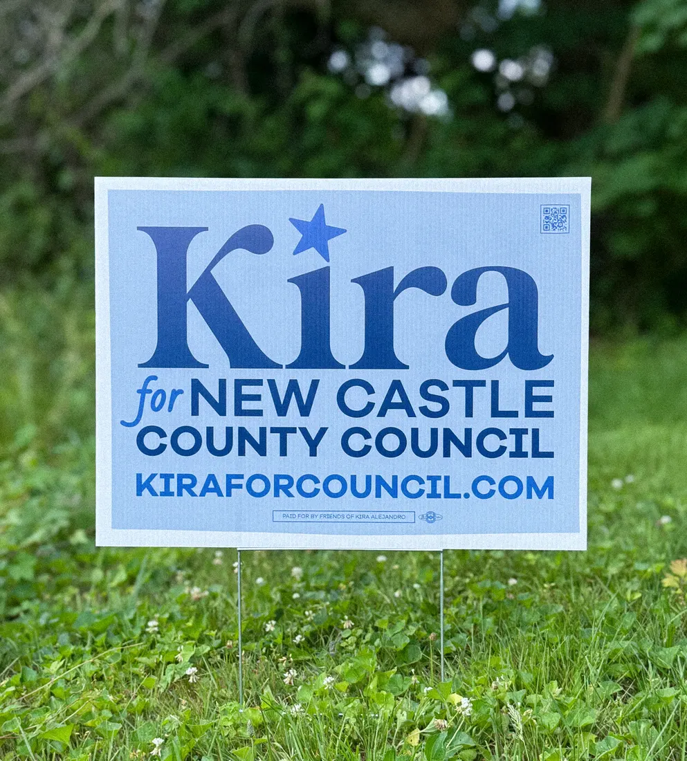 Kira for New Castle County Council yard sign